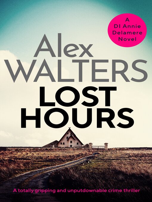 Title details for Lost Hours by Alex Walters - Wait list